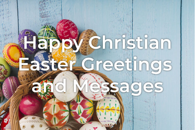 60+ Happy Easter Greetings; Christian Easter Greetings | Styiens